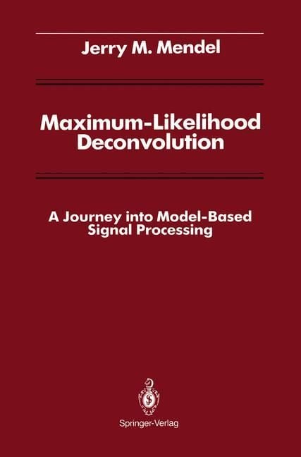 Produktbild: Mendel, D: Maximum-Likelihood Deconvolution