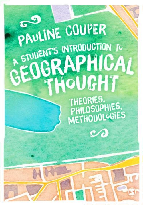 Produktbild: A Student's Introduction to Geographical Thought