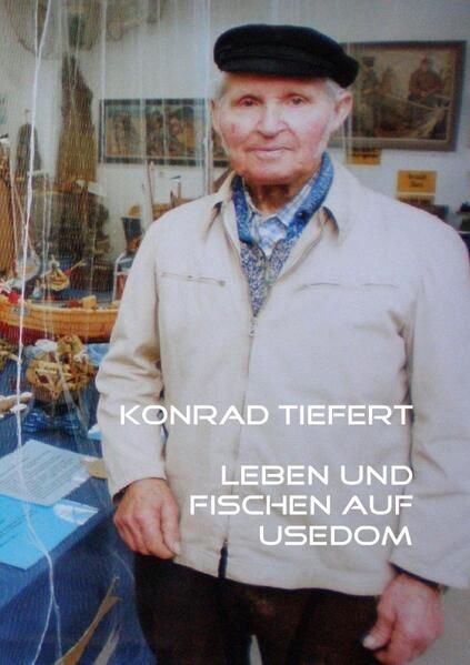 Produktbild: Konrad Tiefert Leben und Fischen auf Usedom