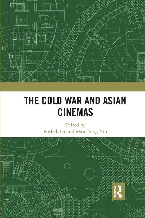 Produktbild: The Cold War and Asian Cinemas