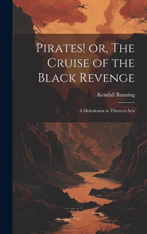 Produktbild: Pirates! or, The Cruise of the Black Revenge