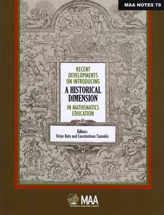 Produktbild: Recent Developments on Introducing a Historical Dimension in Mathematics Education