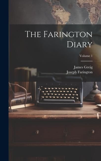 Produktbild: The Farington Diary; Volume 1