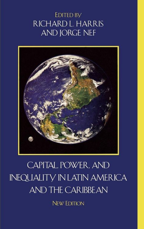 Produktbild: Capital, Power, and Inequality in Latin America and the Caribbean