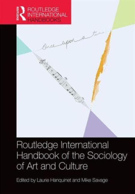 Produktbild: Routledge International Handbook of the Sociology of Art and Culture