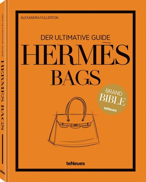 Produktbild: Herm&egrave;s Bags: Der ultimative Guide