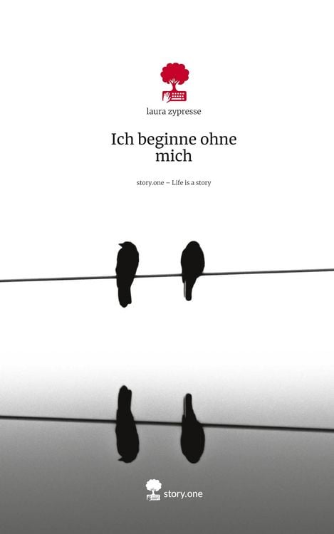Produktbild: Ich beginne ohne mich. Life is a Story - story.one