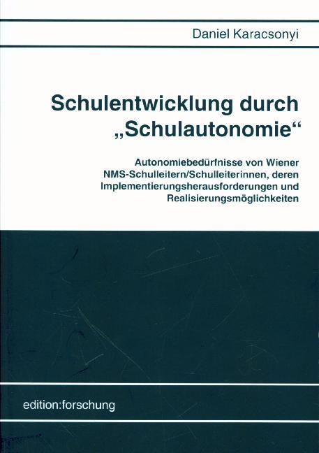 Produktbild: Schulentwicklung durch "Schulautonomie"