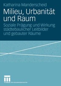 Produktbild: Milieu, Urbanit&auml;t und Raum