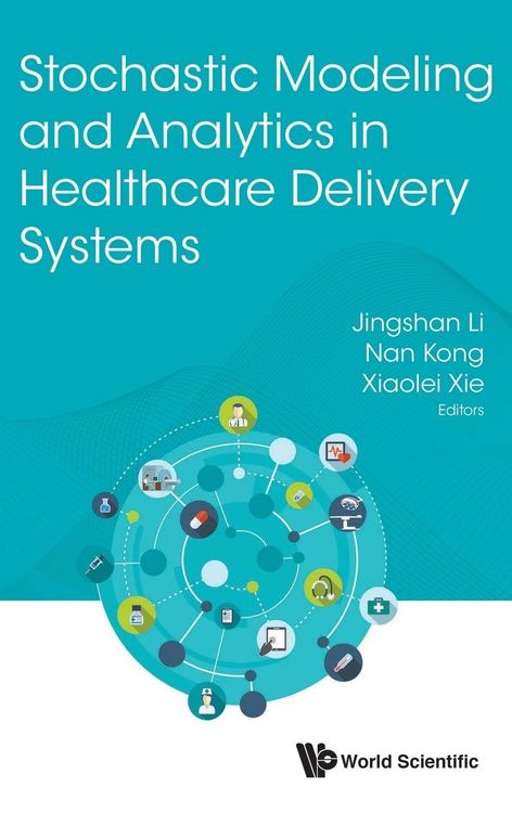 Produktbild: Stochastic Model & Analytics in Healthcare Delivery Systems