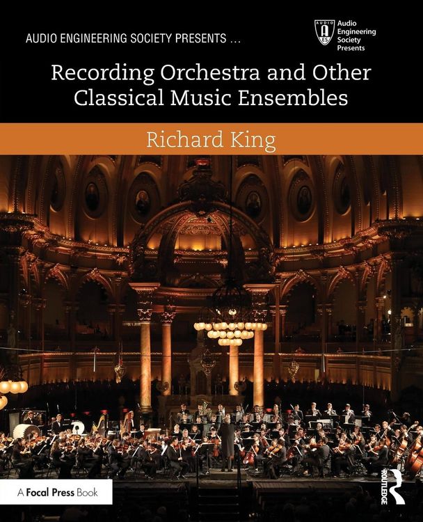 Produktbild: Recording Orchestra and Other Classical Music Ensembles
