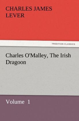 Produktbild: Charles O'Malley, The Irish Dragoon