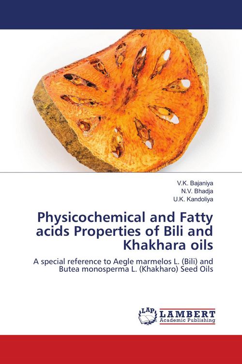 Produktbild: Physicochemical and Fatty acids Properties of Bili and Khakhara oils