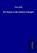 Produktbild: Die Physik in der Elektro-Therapie