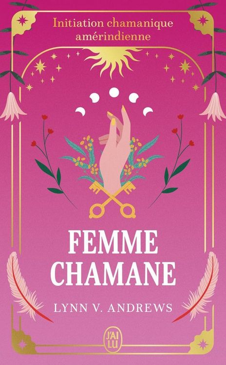 Produktbild: Femme chamane : initiation chamanique am&eacute;rindienne