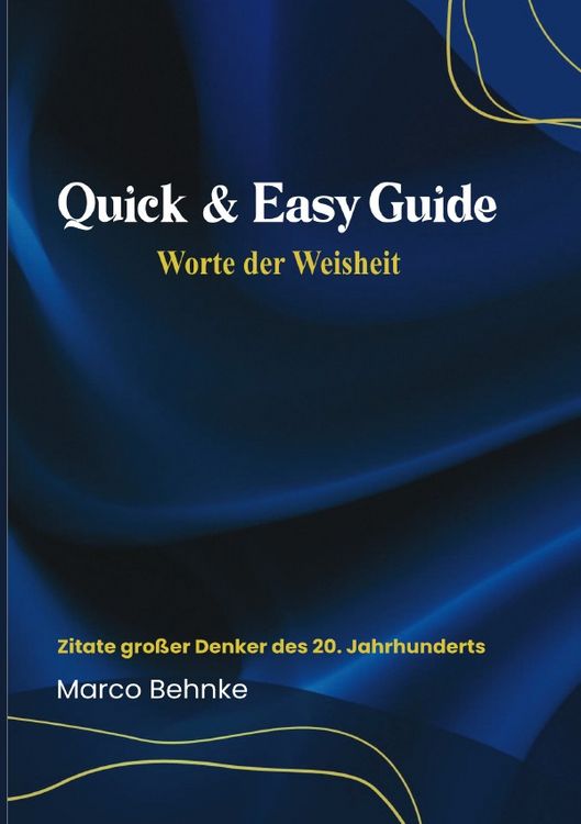 Produktbild: Quick &amp; Easy Guide Worte der Weisheit