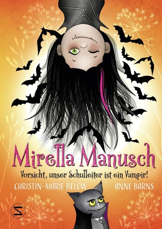 Produktbild: Mirella Manusch − Vorsicht, unser Schulleiter ist ein Vampir!