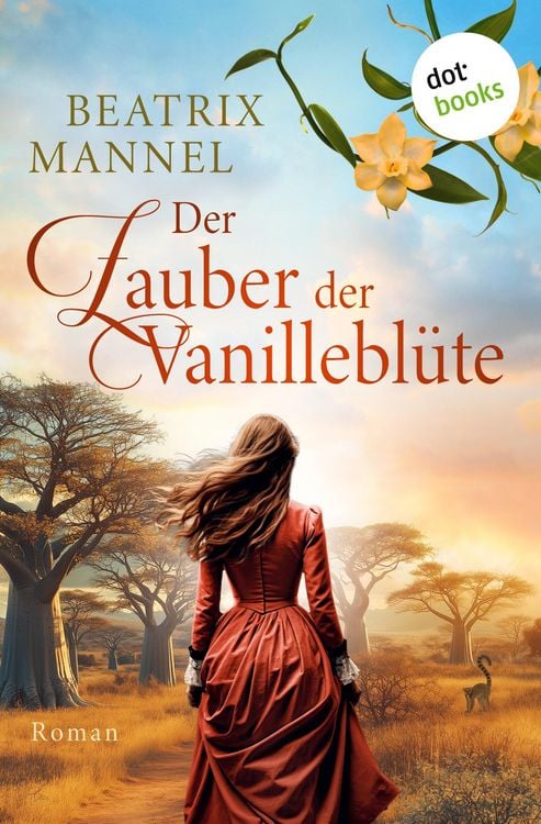 Produktbild: Der Zauber der Vanillebl&uuml;te - oder: Die Insel des Mondes