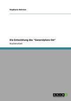 Produktbild: Die Entwicklung des "Generalplans Ost"