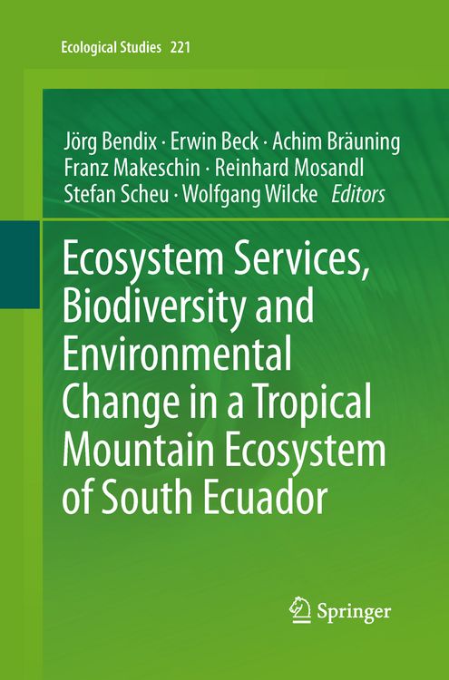 Produktbild: Ecosystem Services, Biodiversity and Environmental Change in a Tropical Mountain Ecosystem of South Ecuador
