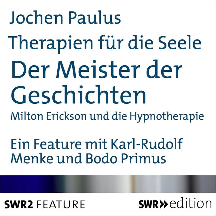 Produktbild: Therapien f&uuml;r die Seele - Der Meister der Geschichten