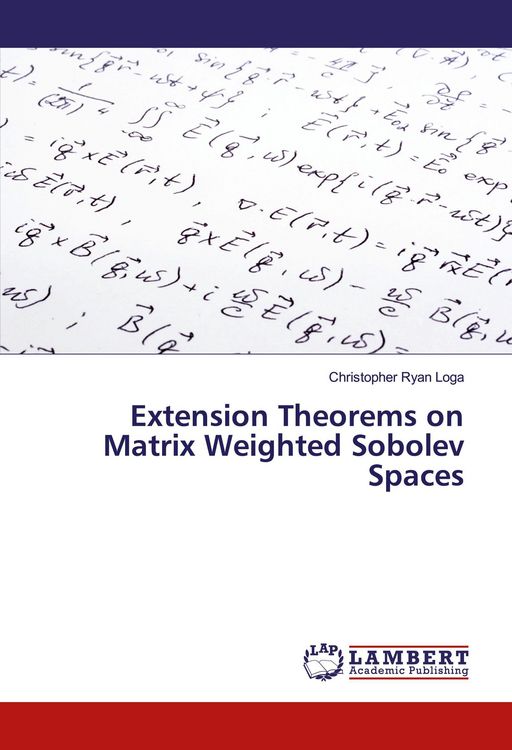 Produktbild: Extension Theorems on Matrix Weighted Sobolev Spaces