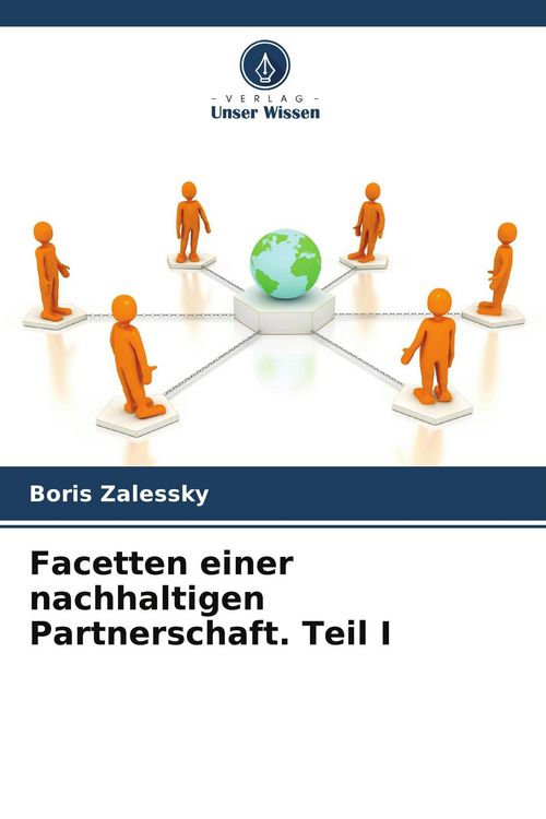 Produktbild: Facetten einer nachhaltigen Partnerschaft. Teil I