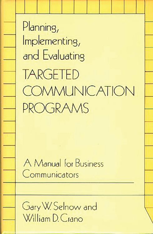 Produktbild: Planning, Implementing, and Evaluating Targeted Communication Programs