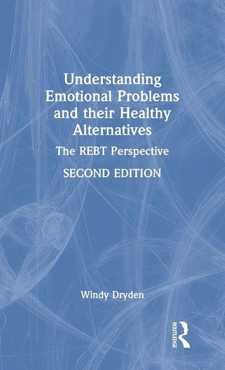 Produktbild: Understanding Emotional Problems and their Healthy Alternatives