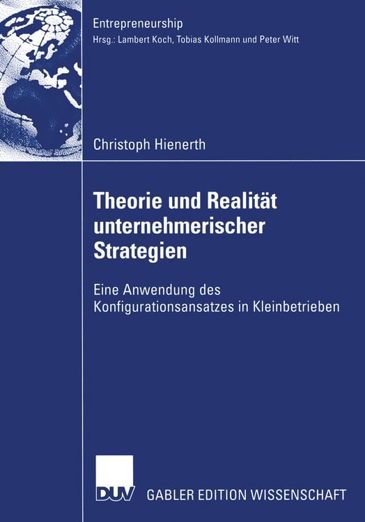 Produktbild: Theorie und Realit&auml;t unternehmerischer Strategien
