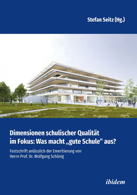 Produktbild: Dimensionen schulischer Qualit&auml;t im Fokus: Was macht "gute Schule" aus?