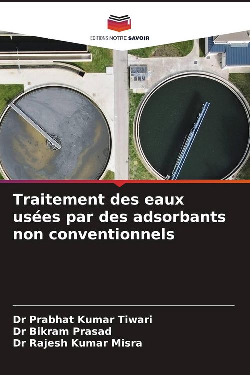 Produktbild: Traitement des eaux us&eacute;es par des adsorbants non conventionnels