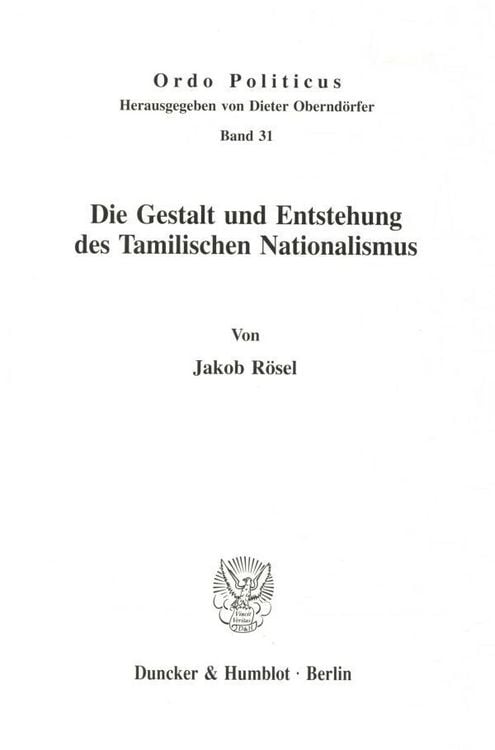 Produktbild: Die Gestalt und Entstehung des Tamilischen Nationalismus.