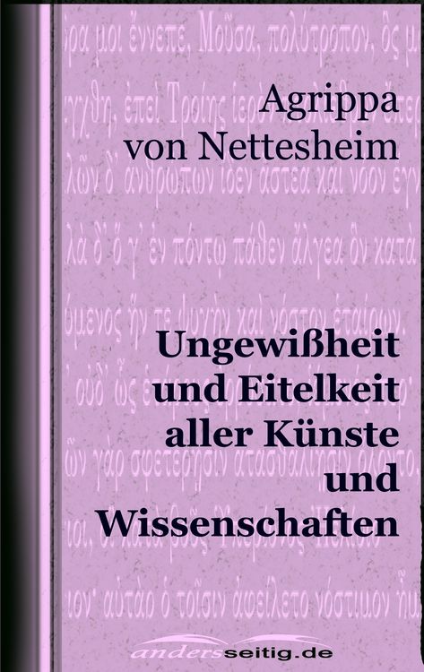 Produktbild: Ungewi&szlig;heit und Eitelkeit aller K&uuml;nste und Wissenschaften