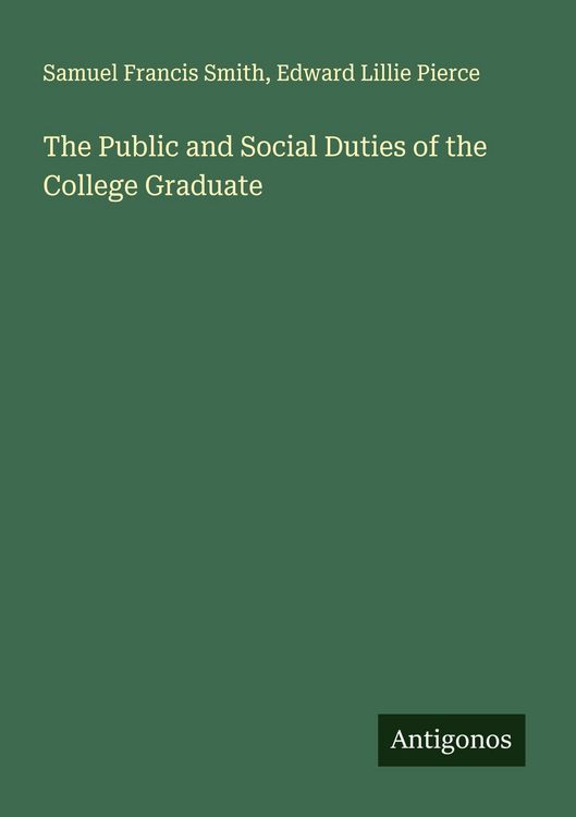 Produktbild: The Public and Social Duties of the College Graduate