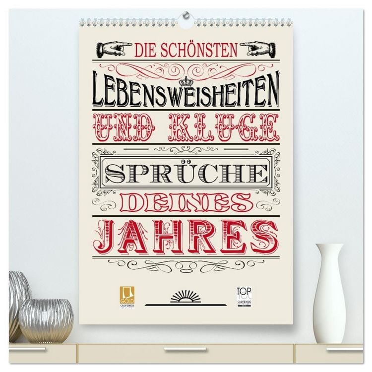 Produktbild: Die sch&ouml;nsten Lebensweisheiten Typo - Kalender (hochwertiger Premium Wandkalender 2027 DIN A2 hoch), Kunstdruck in Hochglanz