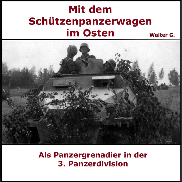Produktbild: Mit dem Sch&uuml;tzenpanzerwagen im Osten