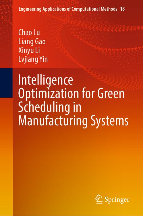 Produktbild: Intelligence Optimization for Green Scheduling in Manufacturing Systems