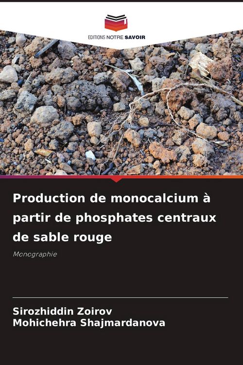 Produktbild: Production de monocalcium &agrave; partir de phosphates centraux de sable rouge