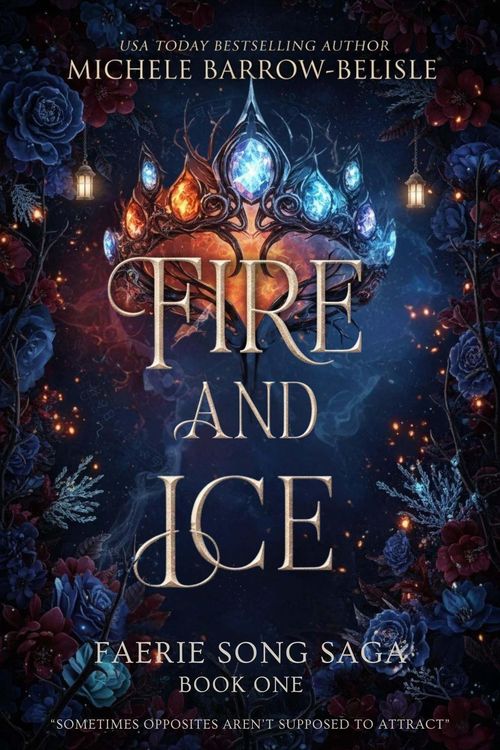 Produktbild: Fire and Ice (Faerie Song Saga, #1)