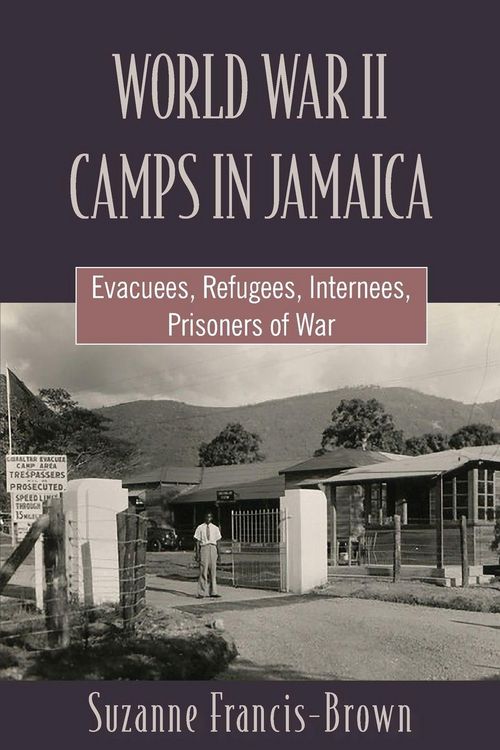 Produktbild: WORLD WAR II CAMPS IN JAMAICA