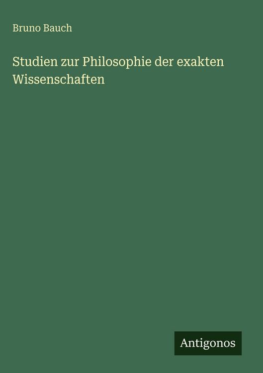 Produktbild: Studien zur Philosophie der exakten Wissenschaften
