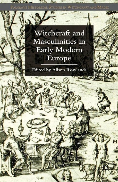 Produktbild: Witchcraft and Masculinities in Early Modern Europe