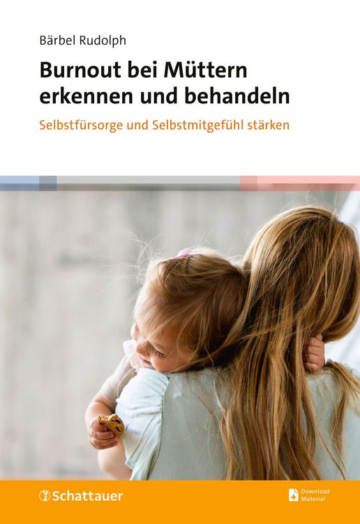 Produktbild: Burnout bei M&uuml;ttern erkennen und behandeln