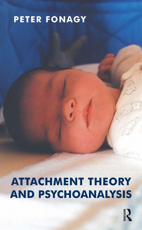 Produktbild: Attachment Theory and Psychoanalysis