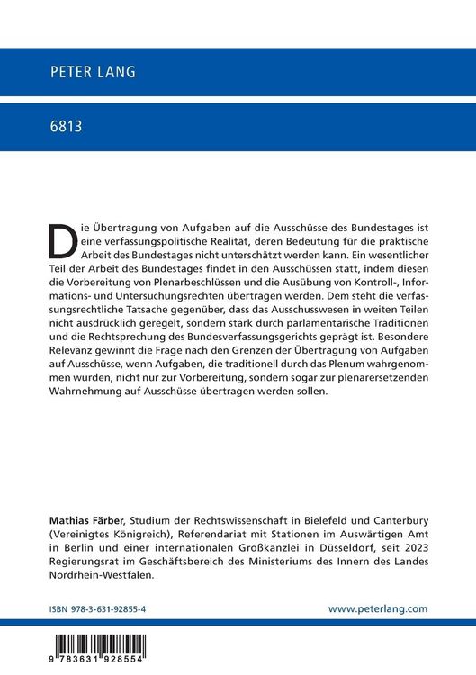 Produktbild: Die rechtlichen Rahmenbedingungen der &Uuml;bertragung von Aufgaben auf Aussch&uuml;sse des Deutschen Bundestages &ndash; unter besonderer Ber&uuml;cksichtigung plenarersetzender Aufgabenwahrnehmung