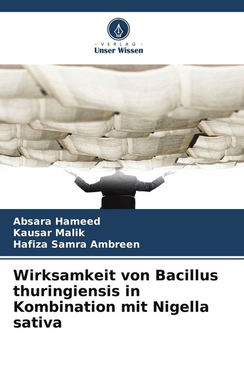 Produktbild: Wirksamkeit von Bacillus thuringiensis in Kombination mit Nigella sativa