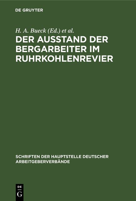 Produktbild: Der Ausstand der Bergarbeiter im Ruhrkohlenrevier