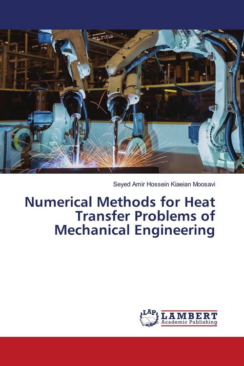 Produktbild: Numerical Methods for Heat Transfer Problems of Mechanical Engineering