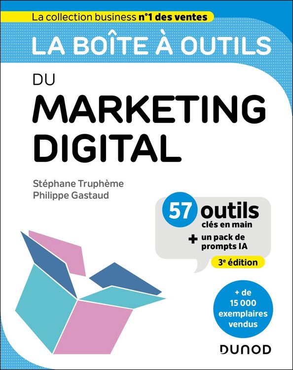 Produktbild: La bo&icirc;te &agrave; outils du Marketing digital - 3e &eacute;d.
